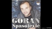 Goran Spasojevic - A ti mene kunes - (Audio 2000)