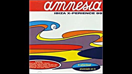 Amnesia 1999 Ibiza Experience Disc 1