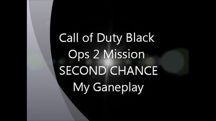 Call of Duty Black Ops 2 My Gameplay