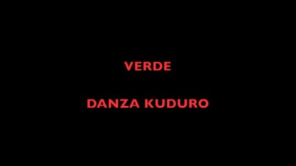 Danza Kuduro - verde