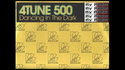 4tune 500 - Dancing in the dark 