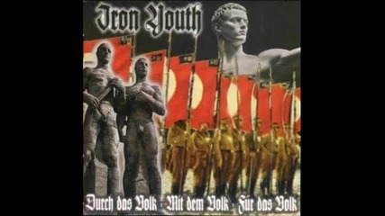 Iron Youth - To Him