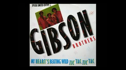 The Gibson Brothers - My Heart Is Beating Wild 1983 
