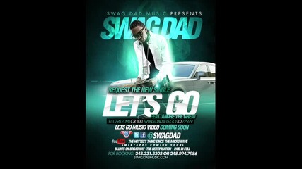 Swag Dad - Lets Go