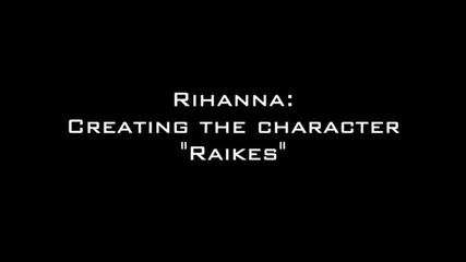 Rihanna - Battleship Getting In Character