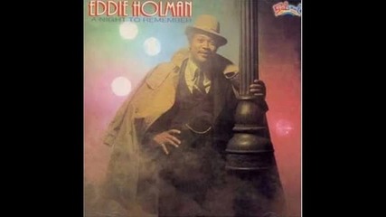 Eddie Holman - Its Over 