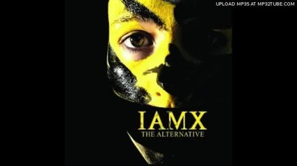 Жестока! Iamx - After Every Party I Die
