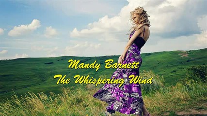 Mandy Barnett - The Whispering Wind ( with lyrics )