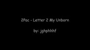 Ремикс! 2pac - Letter 2 My Unborn