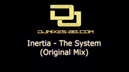 Inertia - The System (original Mix)