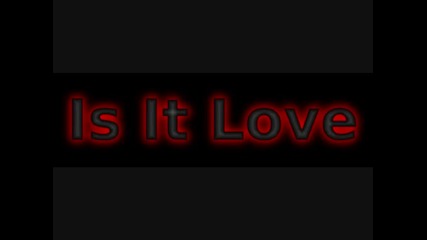 Blue System - Is It Love 
