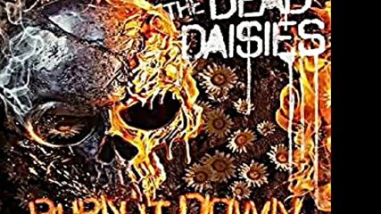 The Dead Daisies - Set Me Free 2018