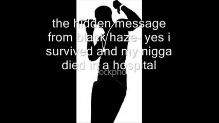 Comparison 2pac - Black Haze - Hidden Messages