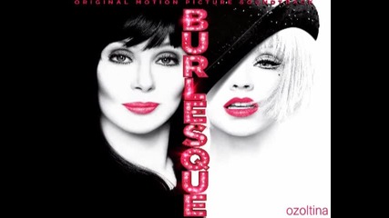 Burlesque Ost - Christina Aguilera - Guy What Takes His Time (2010) 