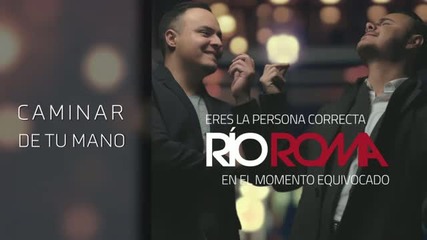 Rio Roma - Caminar de Tu Mano ft. Fonseca