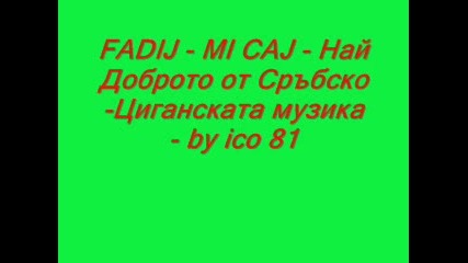 Fadij - Mi Caj - by ico 81