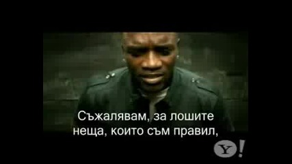 Akon - Sorry Blame It On Me [bg Prevod]