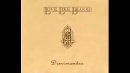Love Like Blood - Demimondes ( full album 1992 )