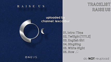 190529 Oneus - Raise Us [full album]released May 29, 2019
