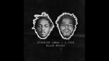 *2015* Kendrick Lamar - A Tale Of 2 Citiez ( Black Friday remix )