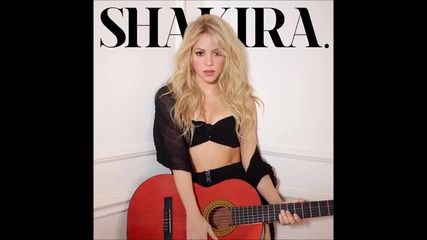 Shakira - Dare ( La La La ) ( Audio )