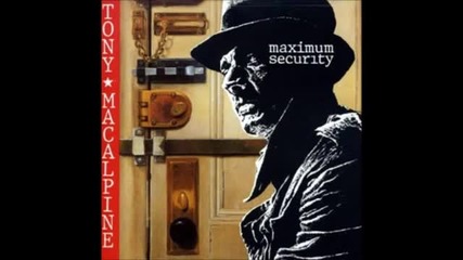 Tony Macalpine - Maximum Security (full Album) (hq)