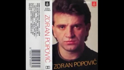 Zoran Popovic - Posle tebe ostala si ti