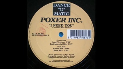Poxer Inc. - I Need You (radio mix)