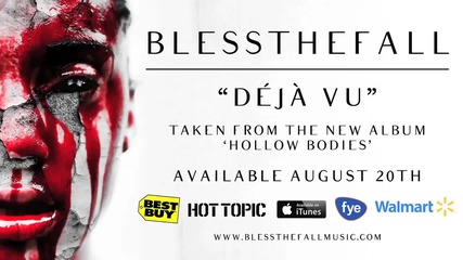 Blessthefall - Deja vu