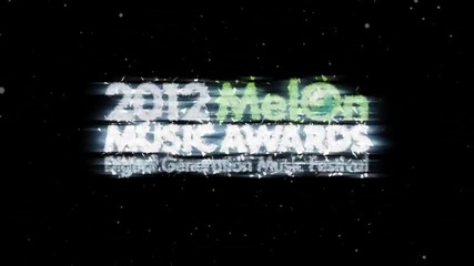 (hd) 2012 Melon Music Awards ~ Teaser (14.12.2012)