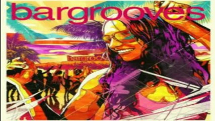 Bargrooves Summer Sessions 2016 cd1