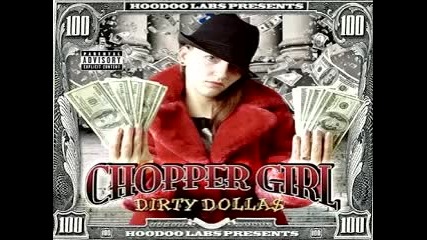 Chopper Girl - Dirty dollas (ft.al kapone and boss king)-su - www.uget.in