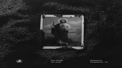 Post Malone - Too Young