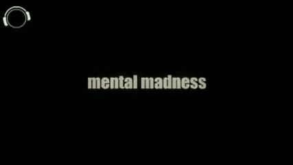 Mental Madness Allstars - The Anthem