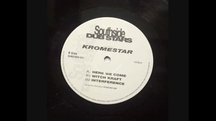 Kromestar - Here We Come 