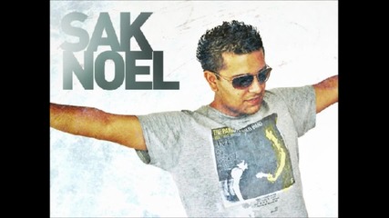За първи път в сайта!!! Sak Noel - Only One (original Mix)