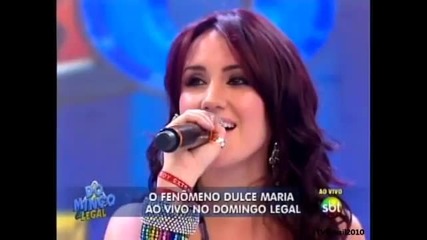 Domingo Legal - Dulce Maria canta Te Daria Todo 15 - 08 - 10 