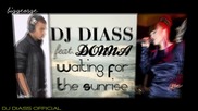 Dj Diass ft. Donna - Waiting For The Sunrise ( Extended Mix ) [high quality]