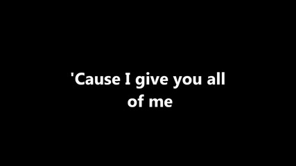 John Legend - All Of Me Lyrics