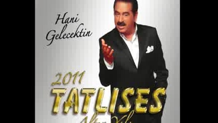 ibrahim tatlises 2010 biz ne ayriliklar gormus adamiz