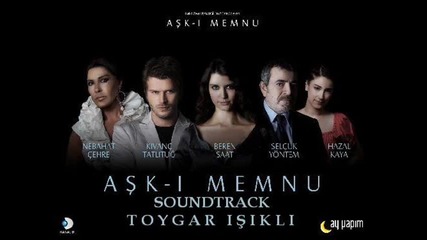 Ask-i Memnu Jenerik Muzigi