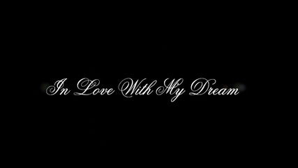 In Love With My Dream 17