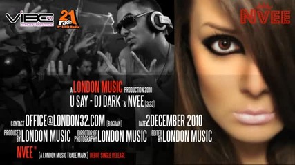 Dj Dark Nvee - U Say (produced London Music - Offic 
