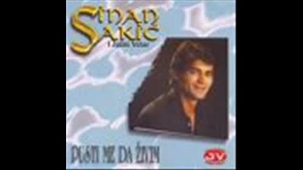 Sinan Sakic - Jos uvek seca me sve na tebe 1986