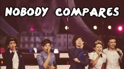 One Direction - Nobody Compares