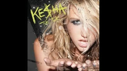 Kesha Tik Tok Remix 2011