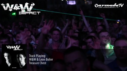 W&w - Impact Album Preview W&w & Leon Bolier - Treasure Chest