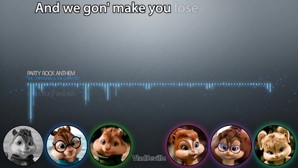 The Chipmunks The Chipettes - Party Rock Anthem (with lyrics) - uget