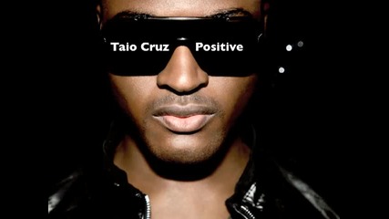 Taio Cruz- Positive