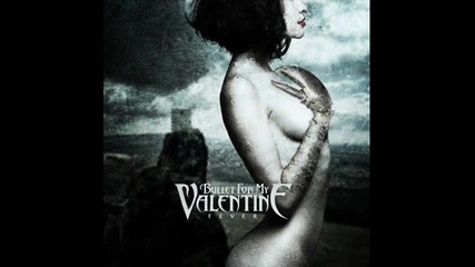 Bullet For My Valentine - Pretty On The Outside - Превод 